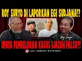 Lagu ROY SURYO DI LAPORKAN EGI SUDJANA!? UPAYA PEMBELOKAN KASUS IJAZAH PALSU?!