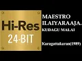 Download Lagu Kudagu Malai(24Bit Hires) I I Karagattakaaran(1989) I I Ilaiyaraja I I Mano I I Chitra