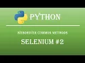 Selenium-4 Webdriver Common Methods