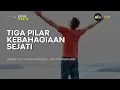 Lagu Tiga Pilar Kebahagiaan Sejati - Ustadz Dr. Firanda Andirja, M.A