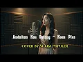 Lagu Andaikan Kau Datang - Koes Plus Cover by Suara Populer #music #musiccover 