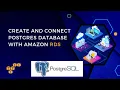 Setting Up a PostgreSQL Database in Amazon RDS