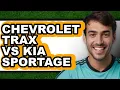Chevrolet Trax vs Kia Sportage - Full Comparison