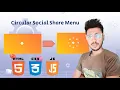 Circular Social Share Menu HTML CSS