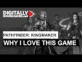 Pathfinder Kingmaker - Why I love this game