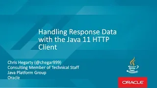 Handling Response Data with the Java 11 HTTP Client with Chris Hegarty