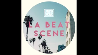 undrgrnd sounds la beat scene
