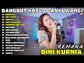 Download Lagu DINI KURNIA - GULU PEDOT, REHANA - FULL ALBUM DANGDUT KOPLO OSING WETAN TERBARU 2025 - ON TRENDING