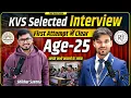 Lagu KVS Teachers Selected Interview | Age 25 | First Attempt में Clear | KVS Salary | Shikhar Saxena