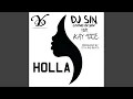 Download Lagu Holla (feat. Kay 9ice)