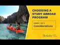 UC Berkeley Choosing a Study Abroad Program - Considerations 1 of 3