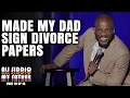 Made My Dad Sign Divorce Papers Ali Siddiq My Father Part 10 of 13 Stand Up Comedy
