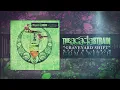 The Acacia Strain - Graveyard Shift