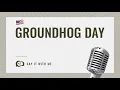 How to Say Groundhog Day The CORRECT Way