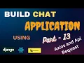 Django Channels and React Chat App Tutorial Part 13 - Making api request in reactjs using token