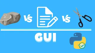 Python GUI Tutorial - How to create a GUI version of rock paper scissors using python