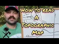 How to Read a Topographic Map