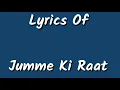 Jumme Ki Raat Lyrics_ Salman Khan, Jacqueline Fernandez _ Mika Singh _ Himesh Reshammiya_-_Lyricarz