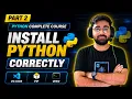 Python Installation for Beginners Install Python VS Code PIP Virtual Environment