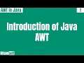 Java AWT Introduction of Java AWT what is awt in java what is use of java awt in hindi