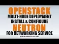 Openstack Neutron Installation for Networking Service - Openstack Multi Node Installation Tutorial 5