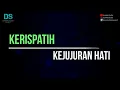 Kerispatih - kejujuran hati (karaoke version) tanpa vokal