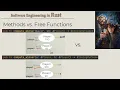 Stop Forcing Classes Into Rust Methods vs Free Functions
