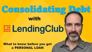 Review of LendingClub personal loans for debt consolidation