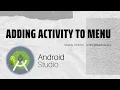 How to add Activity To Menu Android Studio