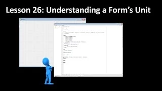 Delphi Programming Tutorial - Lesson 26 Understanding a Forms Unit