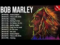 Download Lagu The Best Of Bob Marley - Bob Marley Greatest Hits Full Album - Bob Marley Reggae Songs