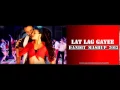 Lagu Lat Lag Gayee (Dandit Mashup 2013)_-_ Race 2 - DJ Danny