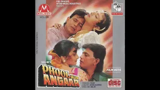 chori chori dil tera churaenge phool aur angaar songs kumar sanu sujata goswamy