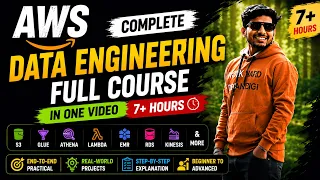 Master AWS Data Engineering in One Complete Hands-On Course 7 Hours