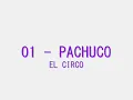 01 - Pachuco - Maldita vecindad