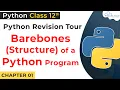 Barebones Of Python Program Functions in Python Class 12 Computer Science With Python