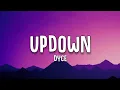 Lagu DYCE - Up Down (Songtekst)
