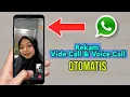 Download Lagu Cara Otomatis Rekam Video Call Dan Panggilan Suara Di Whatsapp