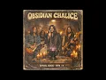 Lagu OBSIDIAN CHALICE [Volledig album] | Rituele doomrock uit de jaren 70