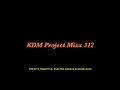 Lagu KDM Project Mixx 312