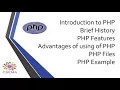 Introduction to PHP Hypertext Preprocessor Brief History Features Advantages Files and Example