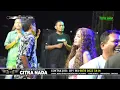 Download Lagu MIKIRI JANJI // CITRA NADA LIVE DESA TEMBONG KRAMAT // JATIBARANG - BREBES