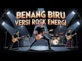 Benang Biru – Meggi Z   Versi Rock Cover 🎸🔥