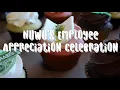 NuWu s Employee Appreciation Celebration
