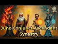 Juno Conjunct Ascendant Synastry - Spirit Schema