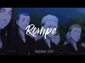 Tokyo Revengers [AMV] Rompe-Daddy Yakee