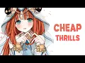 Download Lagu Nightcore - Cheap Thrills (Lyrics) Download Lagu Nightcore - Cheap Thrills (Lyrics)