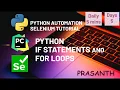Day 5 - IF Statements FOR Loop Python Selenium Automation