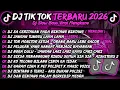 Lagu DJ TIK TOK TERBARU 2026🎵DJ SA CERITAKAN PADA BINTANG BINTANG - JAUH KO PERGI🎵DJ JANGAN TUNGGU LAMA