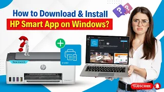 How to Download and Install HP Smart App on Windows Printer Tales
